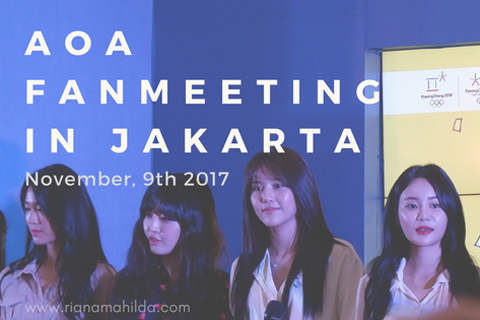 AOA FANMEETING IN JAKARTA : MEET MY FIRST KPOP GIRLBAND CRUSH